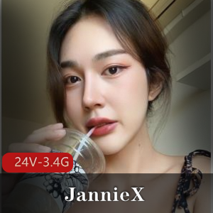 超高颜值优质身材尤物-JannieX福利合集[24V-3.4G]
