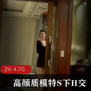 高颜质模特自拍视频曝光，时长21-32分钟，来自上海国际模特学校学生实锤，观看精选片段