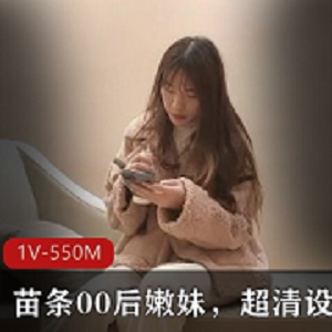 00后学生妹超清设备大长腿美颜精选