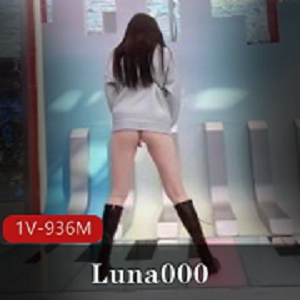 超A级完美身材嫩妹-Luna000外出打野视频震撼上贤妗