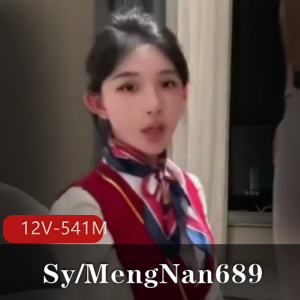 推特富家公子体育生SyMengNan689优质空姐最新合集12V541M，颜值爆表短资源