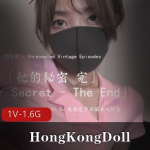 网红私拍玩偶姐姐HongKongDoll最新剧情《她的秘密3》1V1.6G，护士剧好评如潮